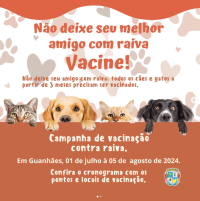 Campanha de vacinação contra a raiva animal tem início nesta semana em Guanhães