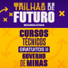 Inscrições para a 5ª Edição do Trilhas de Futuro começam nesta terça-feira (10/9)