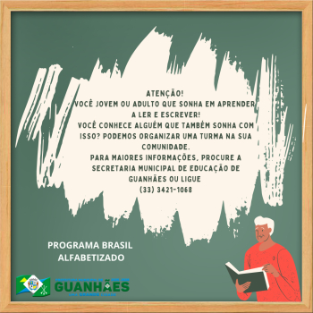 Programa Brasil Alfabetizado: Oportunidade de Educação para Jovens e Adultos em Guanhães